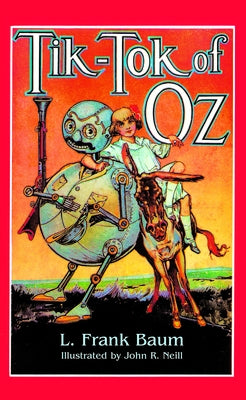 Tik-Tok of Oz by Baum, L. Frank