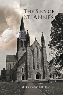 The Sins of St. Anne's by Lancaster, Laura