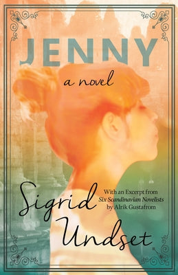 Jenny;A Novel by Undset, Sigrid