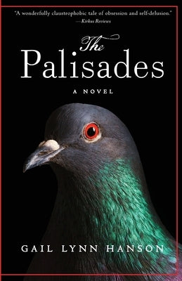 The Palisades by Hanson, Gail Lynn