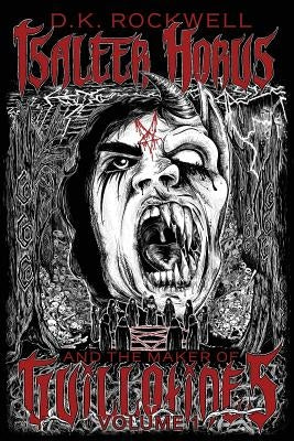 Isaleer Horus: And The Maker of Guillotines by Rockwell, D. K.