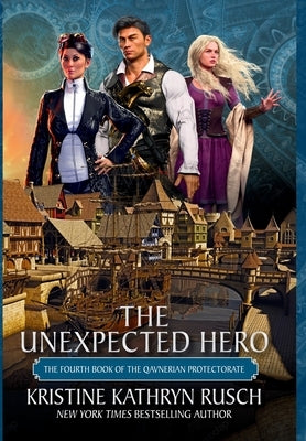 The Unexpected Hero by Rusch, Kristine Kathryn
