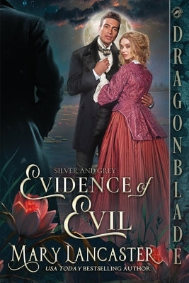 Evidence of Evil: A Victorian Historical Romance Mystery by Lancaster, Mary