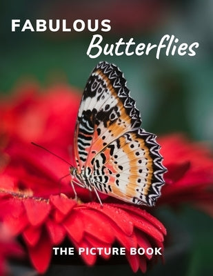 Fabulous Butterflies: The Picture Book for Alzheimer's and Seniors with Dementia. by Publisher, Katy