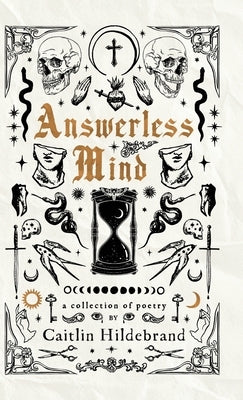 Answerless Mind by Hildebrand, Caitlin