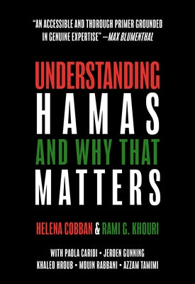 Understanding Hamas: And Why That Matters by Cobban, Helena