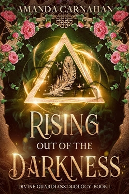 Rising Out of the Darkness by Carnahan, Amanda