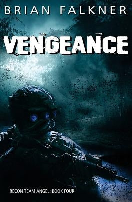 Vengeance by Falkner, Brian