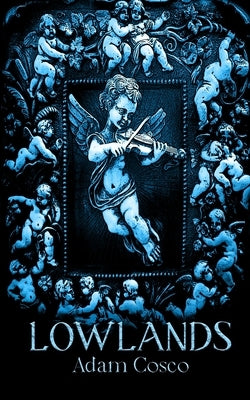 Lowlands by Cosco, Adam