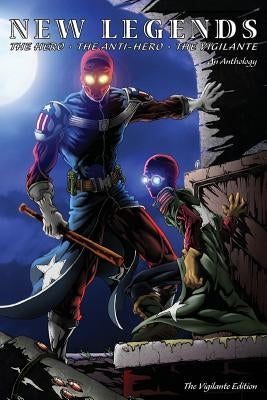 New Legends: Hero, Anti-Hero, Vigilante - Vigilante Edition by Adjectives, Visual