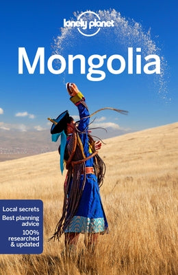 Lonely Planet Mongolia by Holden, Trent