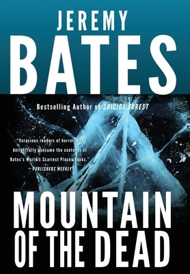 Mountain of the Dead by Bates, Jeremy