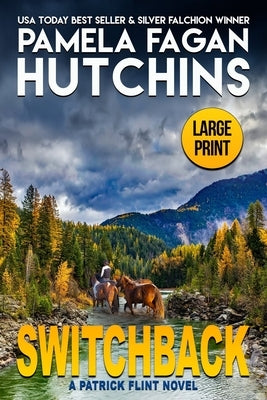 Switchback: A Patrick Flint Novel by Hutchins, Pamela Fagan