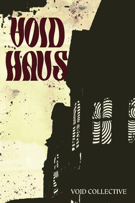 Voidhaus by Collective, Void