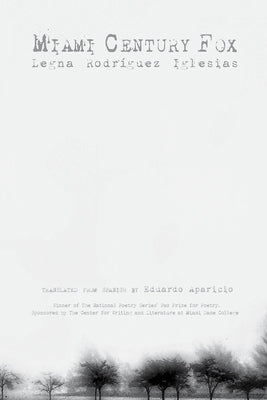 Miami Century Fox by Iglesias, Legna Rodr?guez