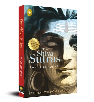 The Shiva Sutras by Chaudhri, Ranjit