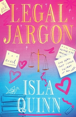 Legal Jargon by Quinn, Isla