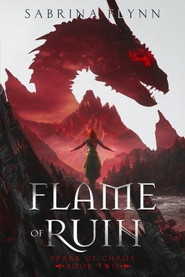 Flame of Ruin by Flynn, Sabrina