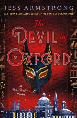 The Devil in Oxford: A Ruby Vaughn Mystery by Armstrong, Jess