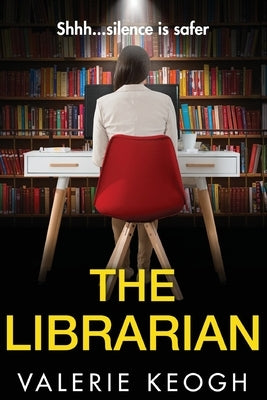 The Librarian by Keogh, Valerie