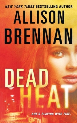 Dead Heat by Brennan, Allison