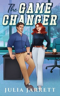 The Game Changer by Jarrett, Julia
