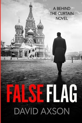 False Flag by Axson, David