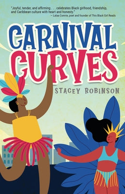 Carnival Curves by Robinson, Stacey