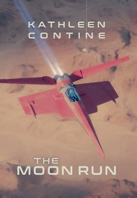 The Moon Run by Contine, Kathleen