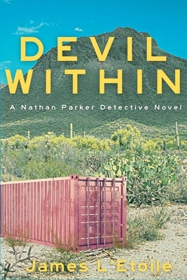 Devil Within: A Nathan Parker Detective Novel by L'Etoile, James