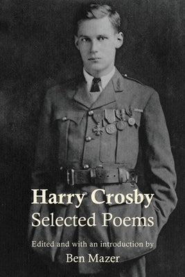 Selected Poems by Crosby, Harry