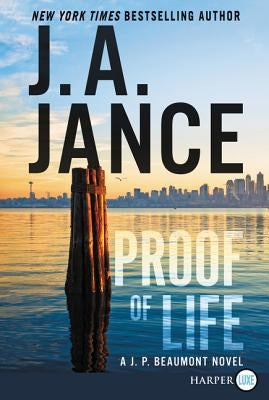 Proof of Life LP by Jance, J. A.