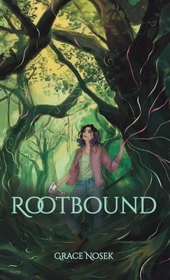 Rootbound by Nosek, Grace