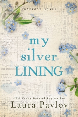 My Silver Lining by Pavlov, Laura