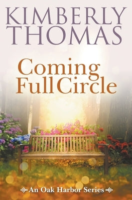 Coming Full Circle by Thomas, Kimberly