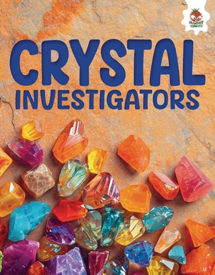 Crystal Investigators by Storm, Rebecca