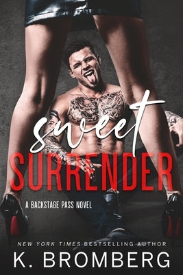 Sweet Surrender by Bromberg, K.