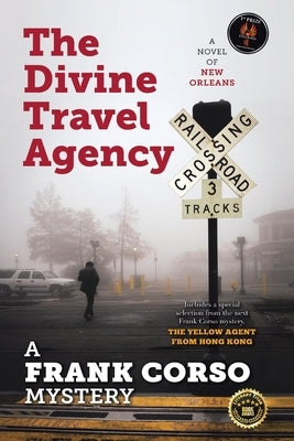 The Divine Travel Agency by A Frank Corso Mystery