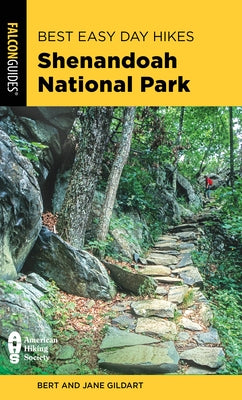 Best Easy Day Hikes Shenandoah National Park by Gildart, Robert C.