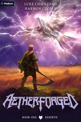 Rebirth: A Litrpg Progression Fantasy by Chmilenko, Luke