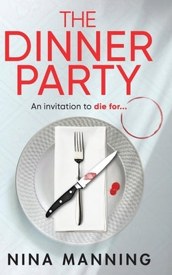 The Dinner Party by Manning, Nina