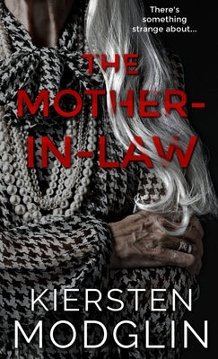 The Mother-in-Law by Modglin, Kiersten