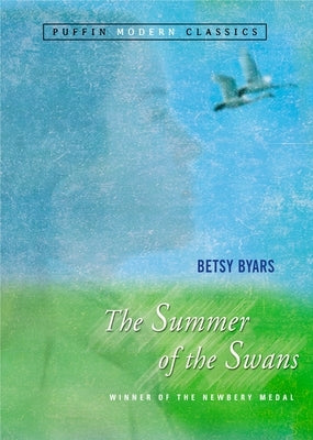 The Summer of the Swans by Byars, Betsy