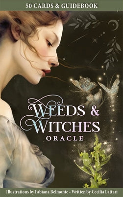 Weeds & Witches Oracle Deck: 50 Cards with Lush Collage-Style Art, Guiding Messages from Witches and Wildflowers, Includes 64-Page Richly Illustrated by Belmonte, Fabiana