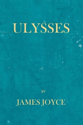 Ulysses by Joyce, James