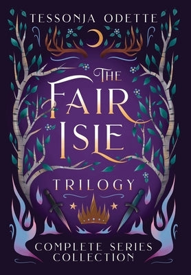 The Fair Isle Trilogy: Complete Series Collection by Odette, Tessonja