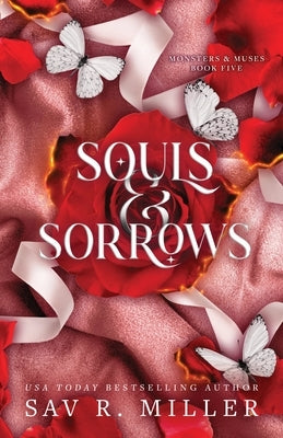 Souls and Sorrows (Standard Edition) by Miller, Sav R.