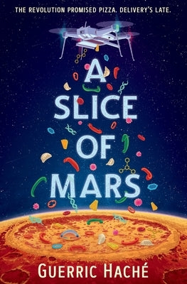 A Slice of Mars by Haché, Guerric