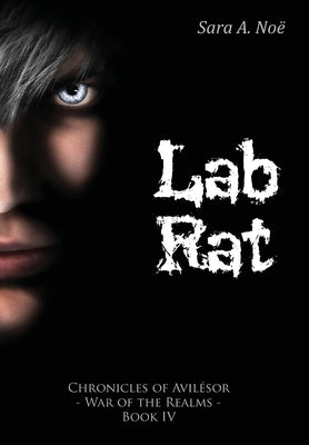 Lab Rat by Noë, Sara a.