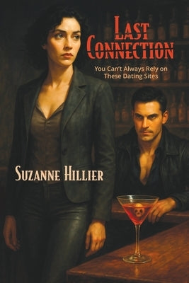 Last Connection by Hillier, Suzanne